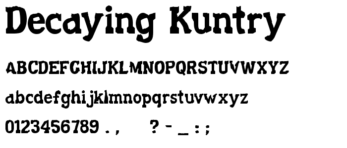 Decaying Kuntry font